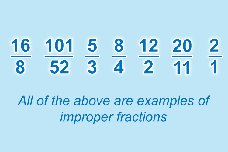 Examples of improper fractions