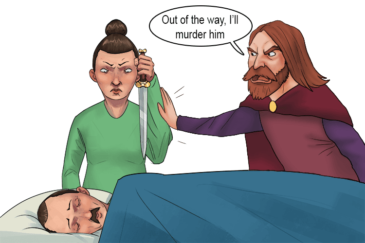 While Lady Macbeth is contemplating not killing Duncan because he resembles her father, imagine Macbeth pushing her out of the way saying "Don't worry dear, I'll murder him".