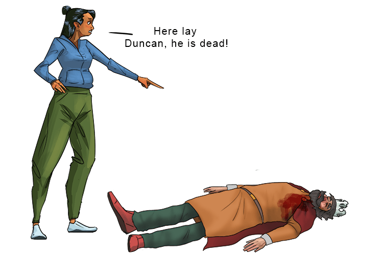 Imagine finding Duncan laying on the floor and discovering that he is dead.