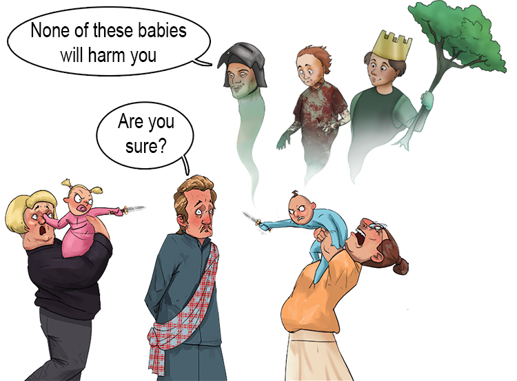 None of woman born shall harm you Macbeth, said the apparitions. 