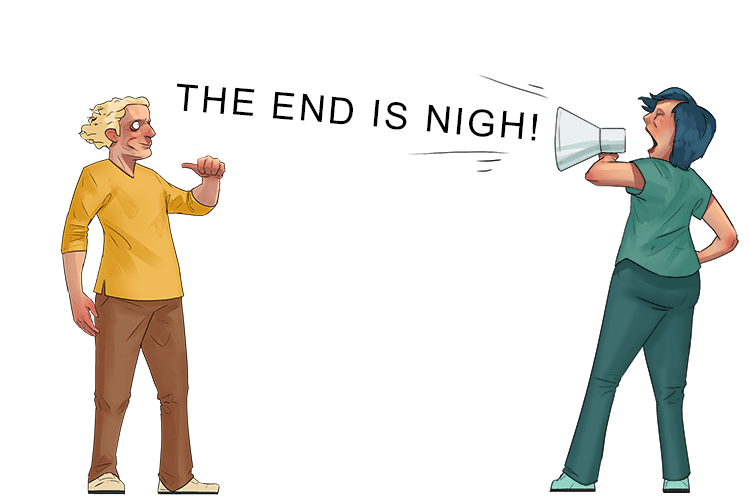 Imagine that she is trying to speak through the speaker and giving a prophecy.