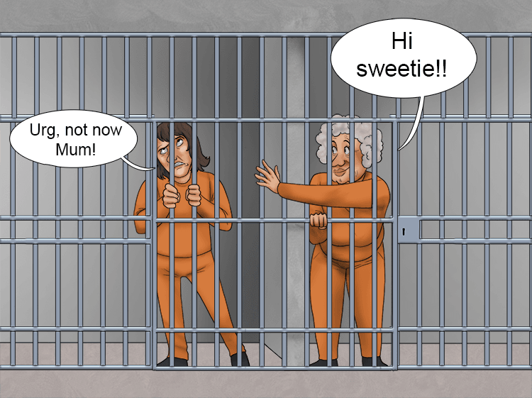 A jail sentence (adjacent) meant she would end up next to her mum,