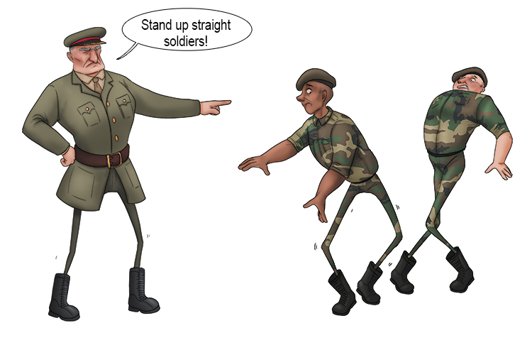 The general had rickety (generic) legs, a trait shared by the whole group of soldiers.
