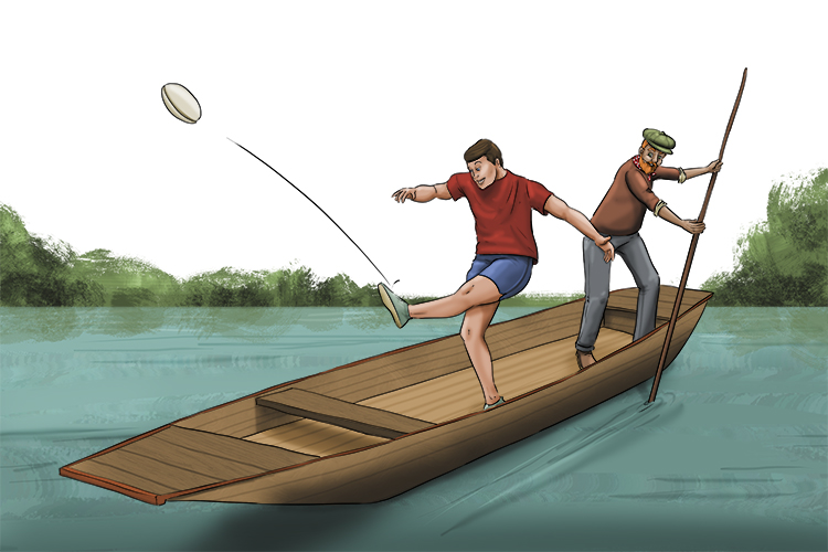 On a punt (flat bottomed boat) the best way to kick a ball is to drop the ball and then kick it before it hits the ground or in this case before it hits the boat. But it's my bet the ball ends up in the water.