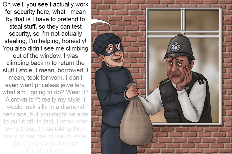 The police officer caught a burglar climbing out of a window with a bad (windbag). The burglar talked at length trying to explain but said little of value.