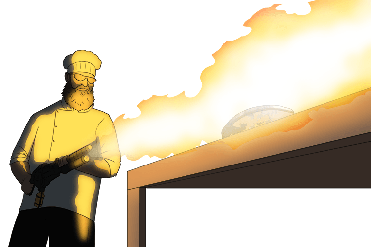 Don't burn the créme brûler (brûler).