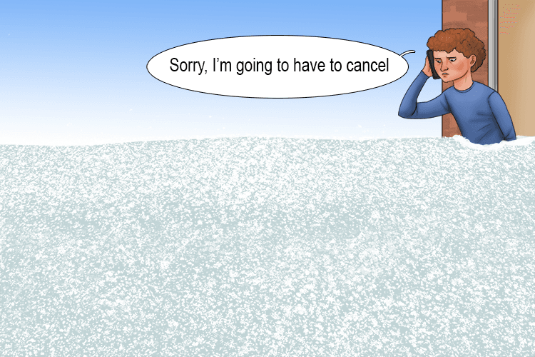 I had to cancel my plans after a new layer (annuler) of snow fell.