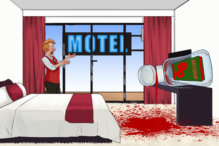 The carpet in the motel was ruined when I spilled ketchup (moquette) on it