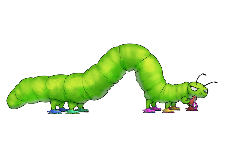The caterpillar was shuffling along because she needed (chenille) new shoes