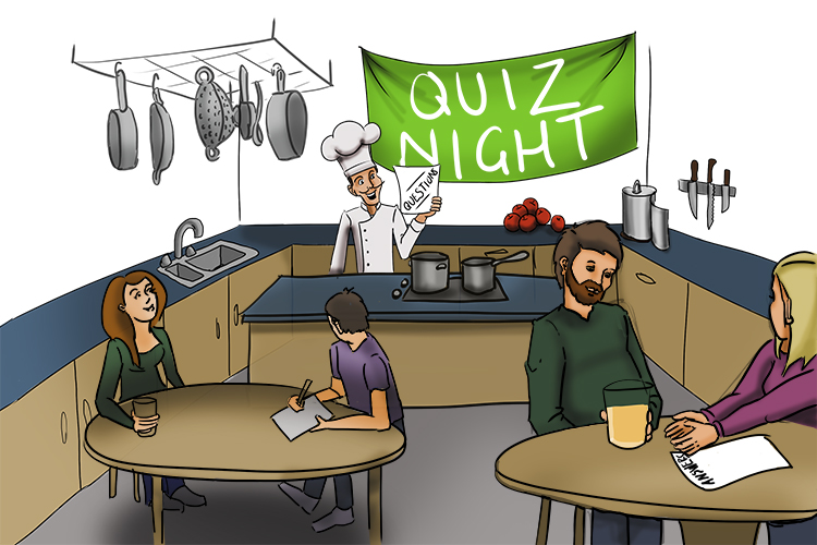 The kitchen was a strange place to hold the quiz in (Cuisine)
