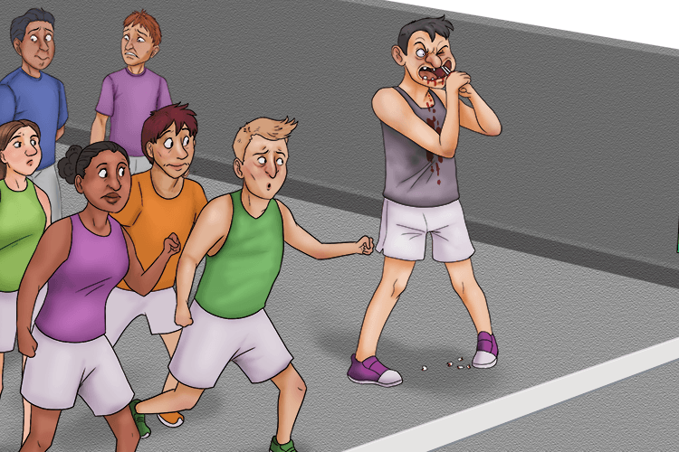 I pulled my teeth out before the race (tirer).