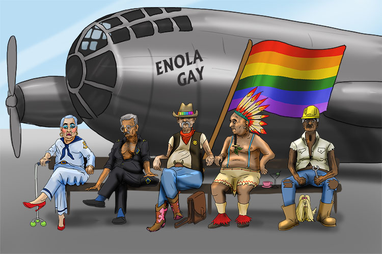 All the engineers were old and gay (Enola Gay) who worked on the Enola Gay bomber plane.