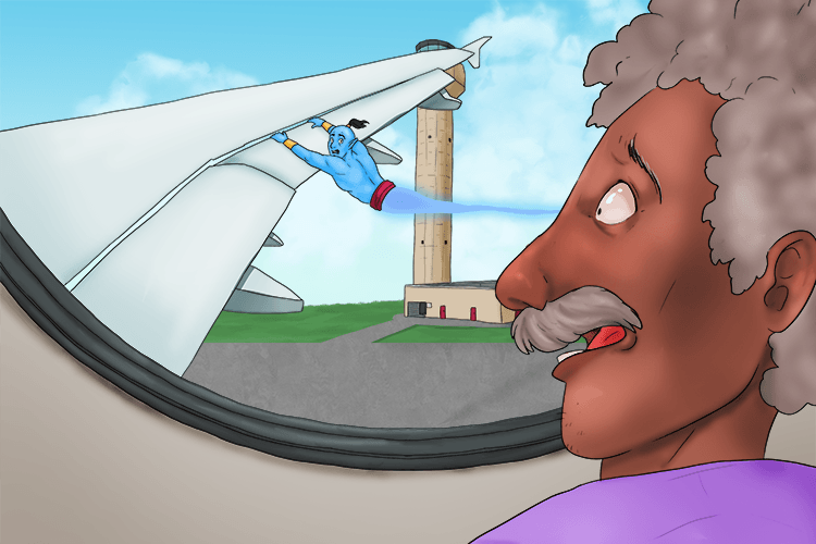 When taking off from the airport, the genie chased us and hung (jee-chung) onto the plane's wing.