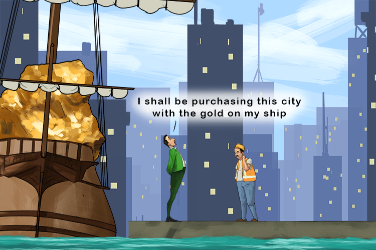 He bought the whole city with a huge chunk of gold carried by a ship (chung shih)