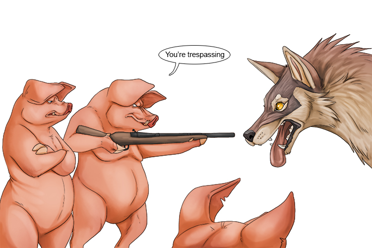 The three little pigs told the wolf he was trespassing (tres) on their land.